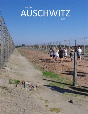 Projekt Auschwitz 2018