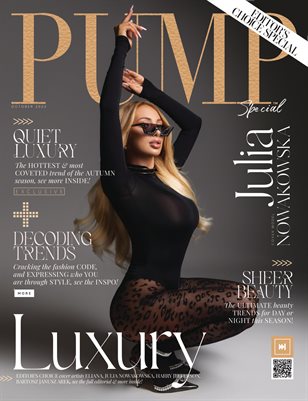 PUMP Magazine | End of Summer | Autumn Edition | Editor's Choice | October 2023 | Issue IX