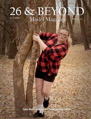 26 & Beyond Model Magazine Issue #51