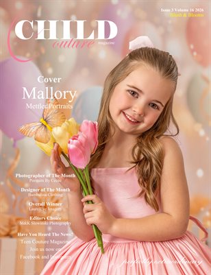 Child Couture Magazine Blush & Blooms Issue 3 Volume 16 2026