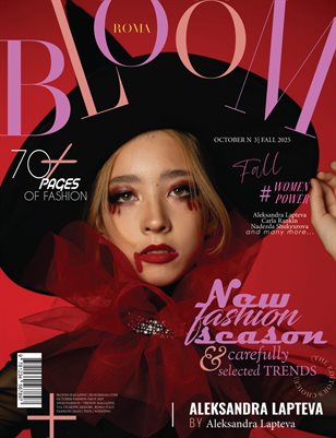 BLOOM Magazine | The October Fashion Edition | Vol.3 | 2025