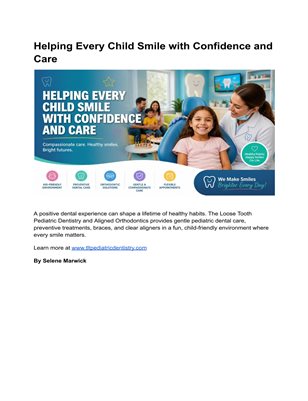 Helping Every Child Smile with Confidence and Care 