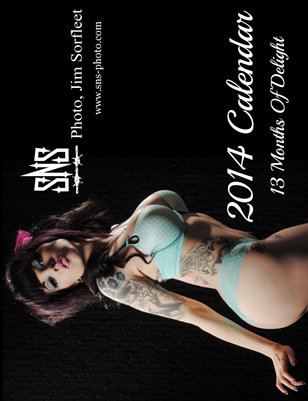 13 Months Of Delight For 2014 By SnS-Photo (Jim Sorfleet)