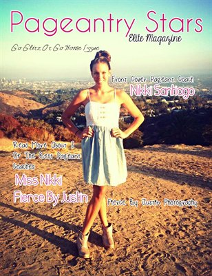 Pageantry Stars Magazine {Go Glitz Or Go Home Issue}