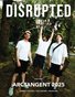 Disrupted Magazine / Oct 2025, Issue 29