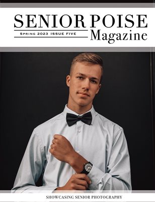 Senior Poise's Spring Issue 2023; DIGITAL AND PRINT COMBO