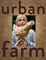 Urban Farm: June 1 2011 (update)