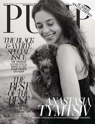 PUMP Magazine | The Black & White Edition | Vol.3 | August 2021