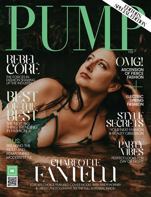 PUMP Magazine | The Trendsetter Issue | Editor's Choice | February 2023 | Vol.4