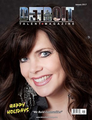 Detroit Talent Magazine January 2017 Edition