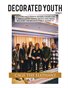 Decorated Youth Magazine Issue #11