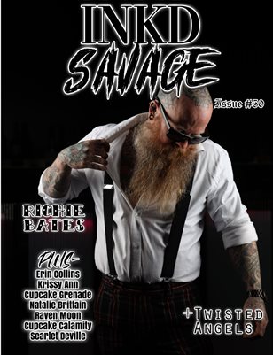 Inkd Savage Magazine Issue #50 - Richie Bates