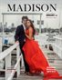 MADISON Fashion Magazine - FEBRUARY 2019 # 35 Valentines Issue