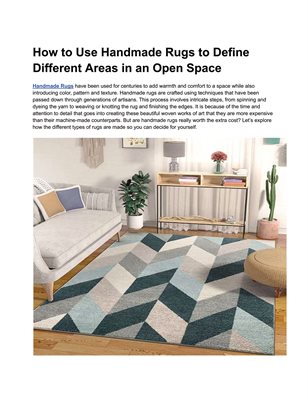 How to Use Handmade Rugs to Define Different Areas in an Open Space