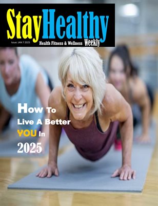Stay Healthy Weekly Magazine