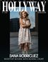 HOLLYWAY Magazine | July 2026 | Dana Rodriguez