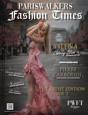PW FASHION TIMES ISSUE VIII THE ARTIST EDITION 2tion