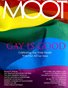 Moot Magazine - June - Gay Issue
