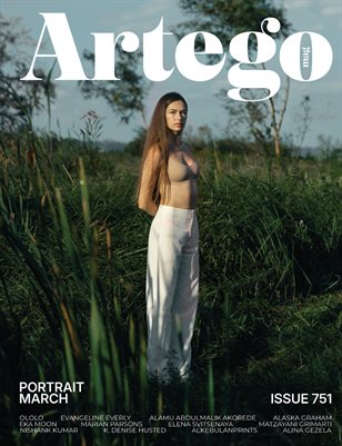 ARTEGO MAGAZINE - PORTRAIT MARCH ISSUE 751