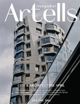 ARTELLS MAGAZINE - CITY & ARCHITECTURE APRIL (Vol 3963)