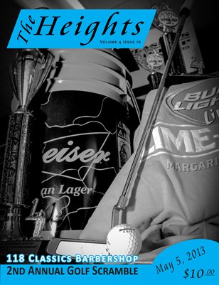 Volume 4 Issue 16 - 118 Classics Barbershop 2nd Annual Golf Scramble