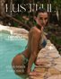 LUSTFUL MAGAZINE - SUMMER VIBES ISSUE