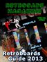 Retrocade Magazine's Retroboards Guide 2013