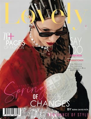 LOVELY Magazine | The April Fashion Edition | Vol.2 | 2025