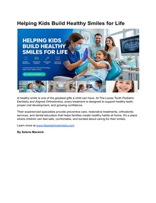 Helping Kids Build Healthy Smiles for Life 
