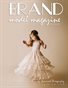 Brand Model Magazine  Issue # 200