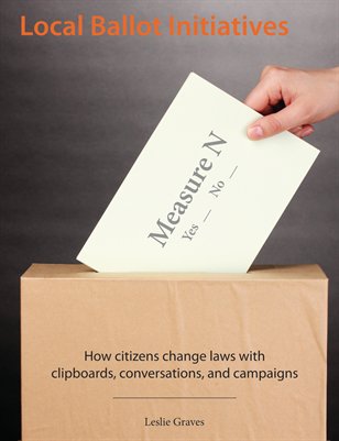 Citizen's Guide to Local Ballot Initiatives