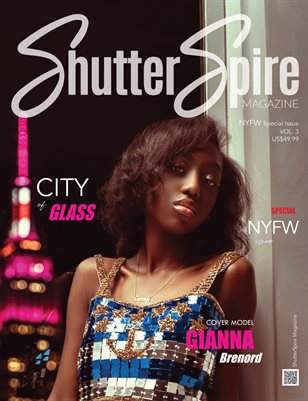 ShutterSpire Magazine - Special Issue: Gianna Brenord - NYFW - Feb 2026