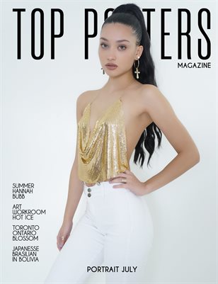  TOP POSTERS MAGAZINE- PORTRAIT JULY 