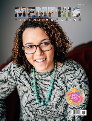 Memphis Talent Magazine May 2017 Edition