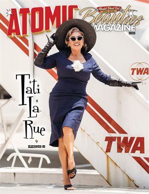Atomic Beauties Magazine - Model Shout Out Special Edition 2025 Tati La Rue Cover