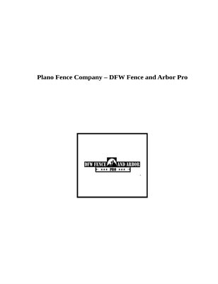 Fence Company In Plano, Texas