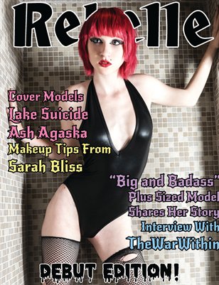 Rebelle Magazine Issue 1 (Lake Suicide Cover)