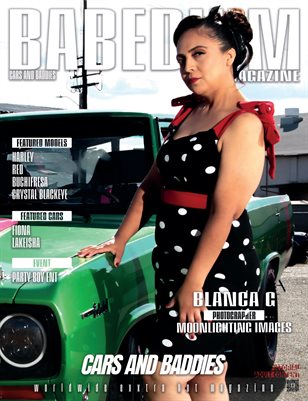 BLANCA G - BABEDIUM MAGAZINE | CARS AND BADDIES VOLUME ONE