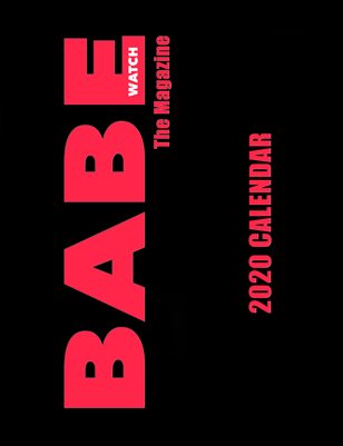 BABE WATCH 2020 CALENDAR 