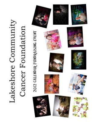 Lakeshore Community Cancer Foundation 2012 Calendar