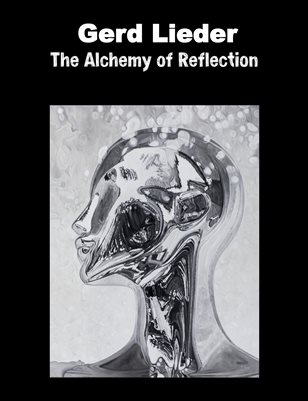 Gerd Lieder - The Alchemy of Reflection