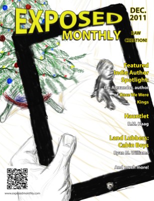 Exposed Monthly: Raw Creation! December 2011