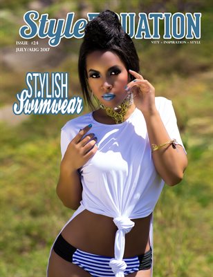 STYLE EQUATION MAGAZINE - STYLISH SWIMWEAR - ISSUE #24 - JULY/AUG - 2017