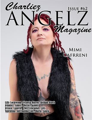 Charliez Angelz Issue #62 - Mimi Cafrreni