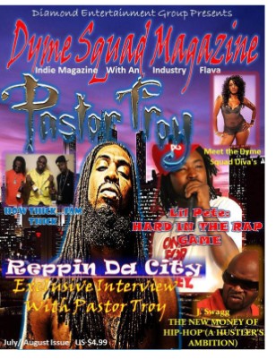 Dyme Squad Magazine Iss. 1 July/ August