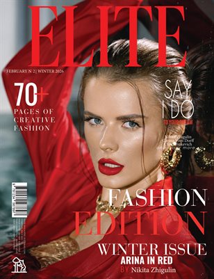 ELITE Magazine | The February Fashion Edition | Vol.2 | 2025