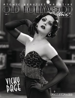 Atomic Beauties Magazine: Old Hollywood/Film Noir Special Edition Vol 3 Vicky Page Cover