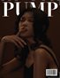 PUMP Magazine - The Rise Before The Fall - Editorial Edition - Vol. 5