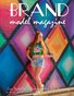 Brand Model Magazine  Issue # 115