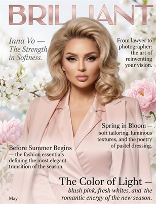 BRILLIANT MAGAZINE/ MAY